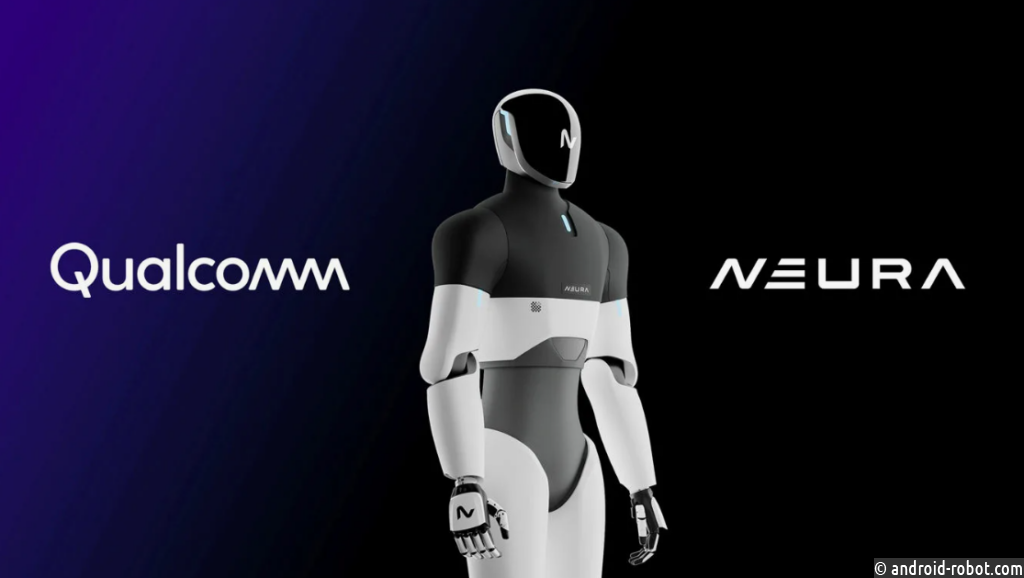 NEURA Robotics и Qualcomm объединяют «мозг и нервную систему» для роботов нового поколенияNEURA Robotics и Qualcomm объединяют «мозг и нервную систему» для роботов нового поколения